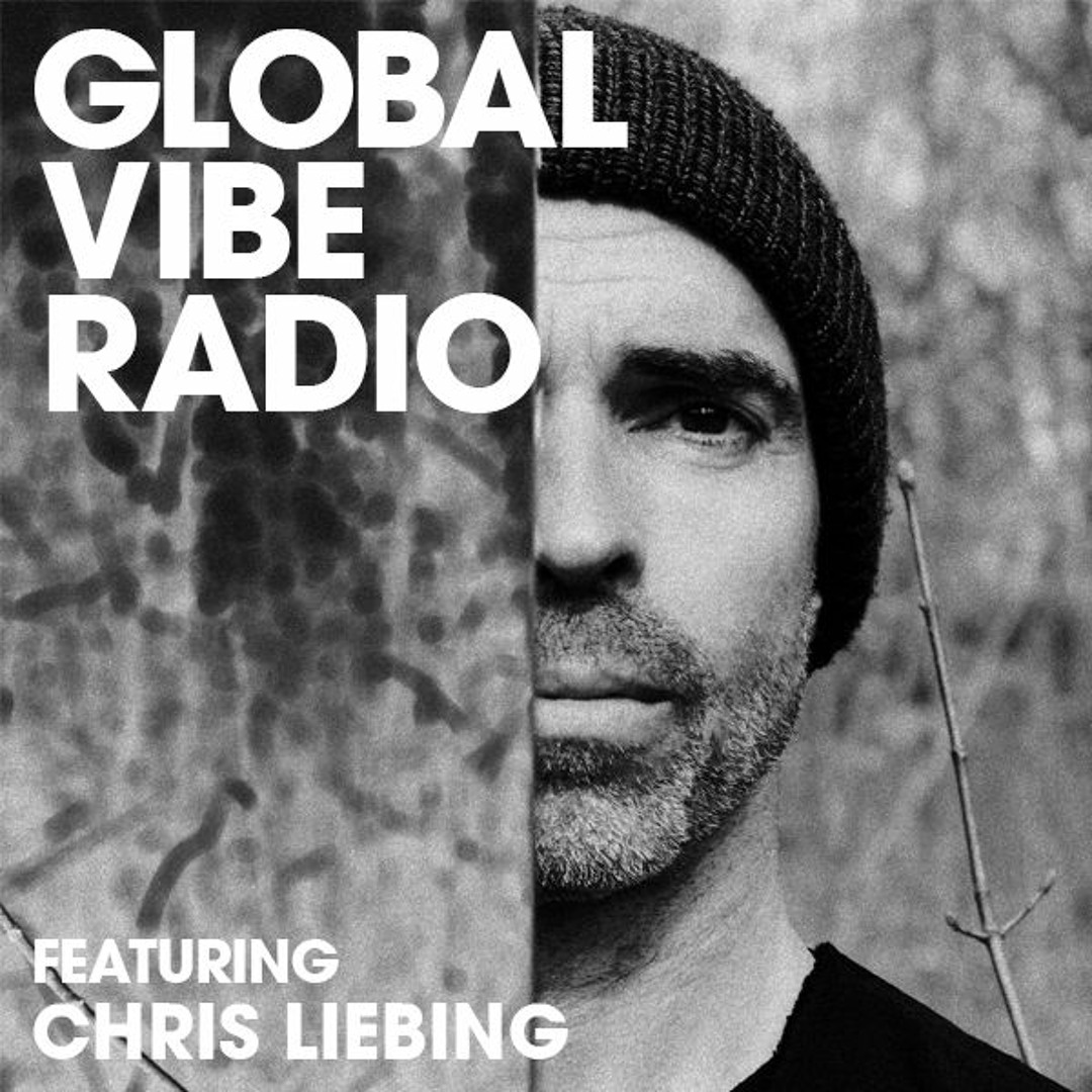 Cover von Global Vibe Radio 284 Feat. Chris Liebing (CLR)
