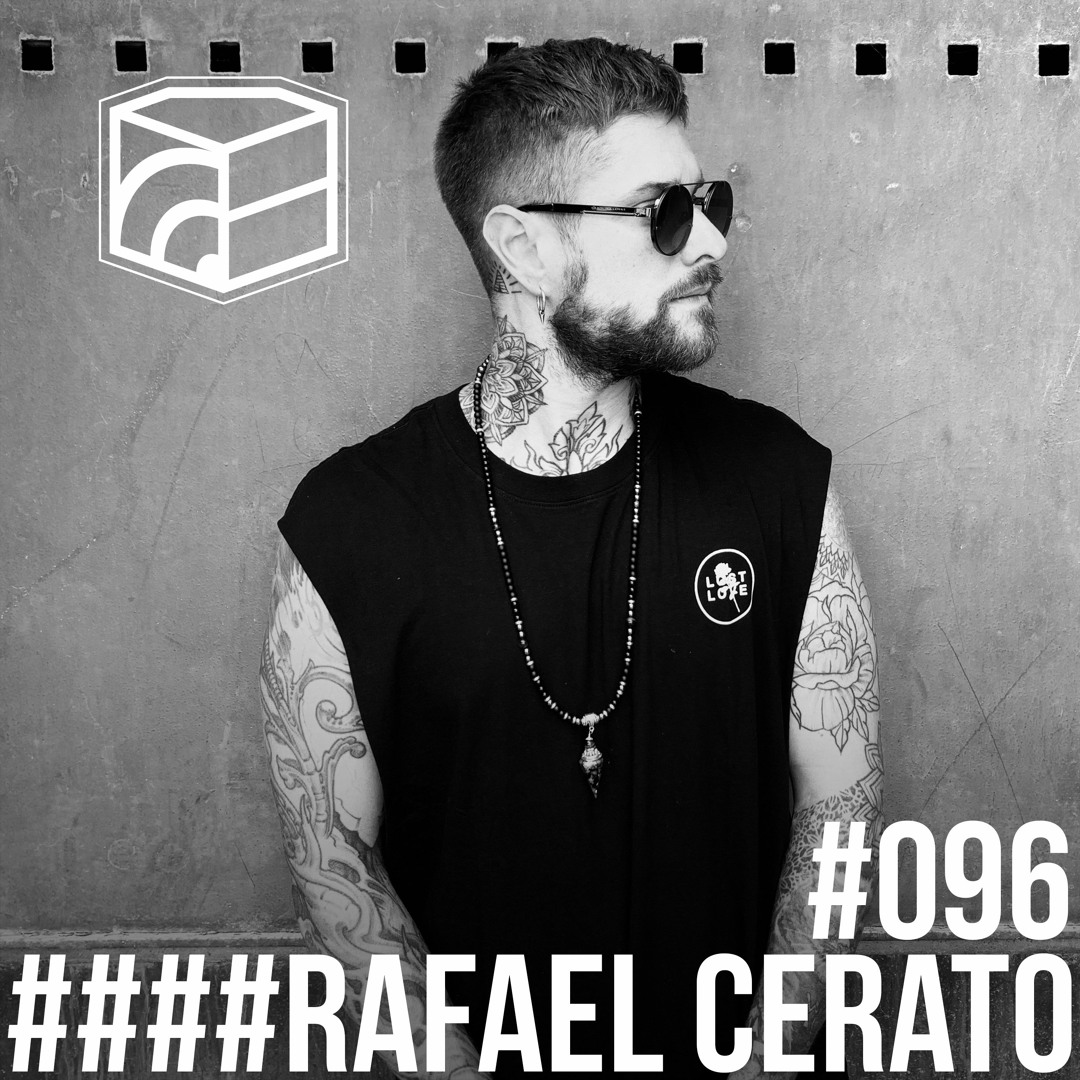 Cover von Rafael Cerato - Jeden Tag ein Set Podcast 096