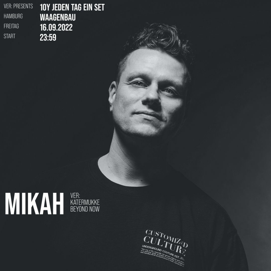 Cover von Mikah - VER: pres. 10Y Jeden Tag ein Set, Waagenbau 16.09.2022