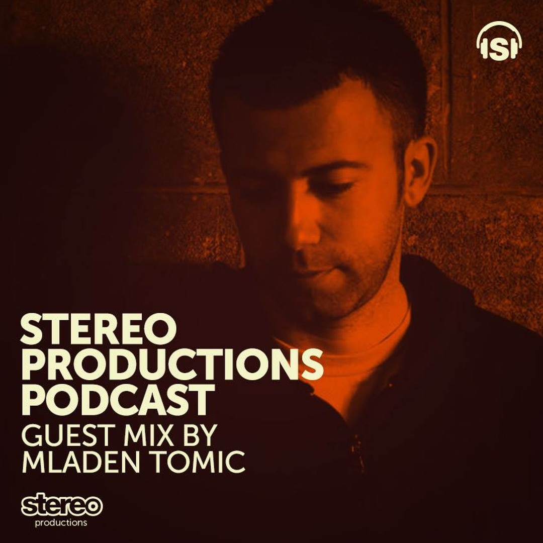Cover von MLADEN TOMIC - Stereo Productions Podcast Week 08/2014