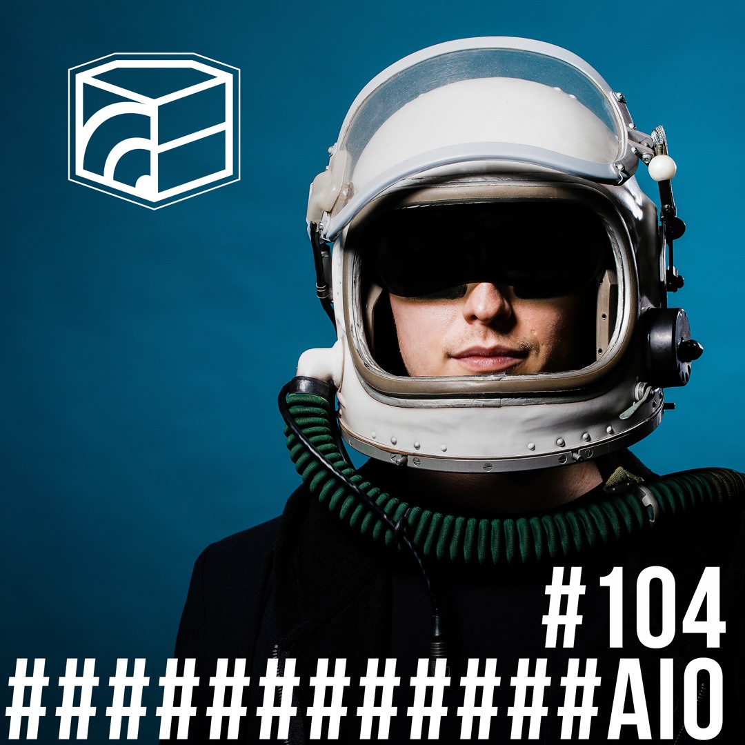 Cover von Aio - Jeden Tag ein Set Podcast 104