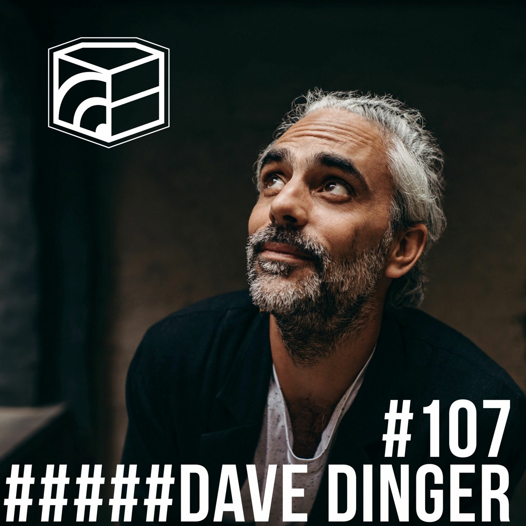 Cover von Dave Dinger - Jeden Tag ein Set Podcast 107