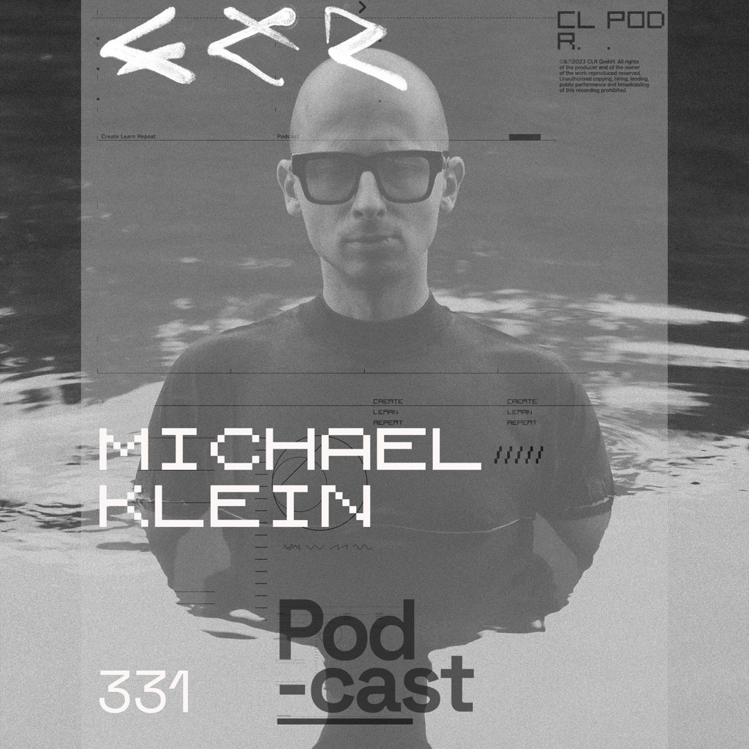 Cover von CLR Podcast 331 I Michael Klein
