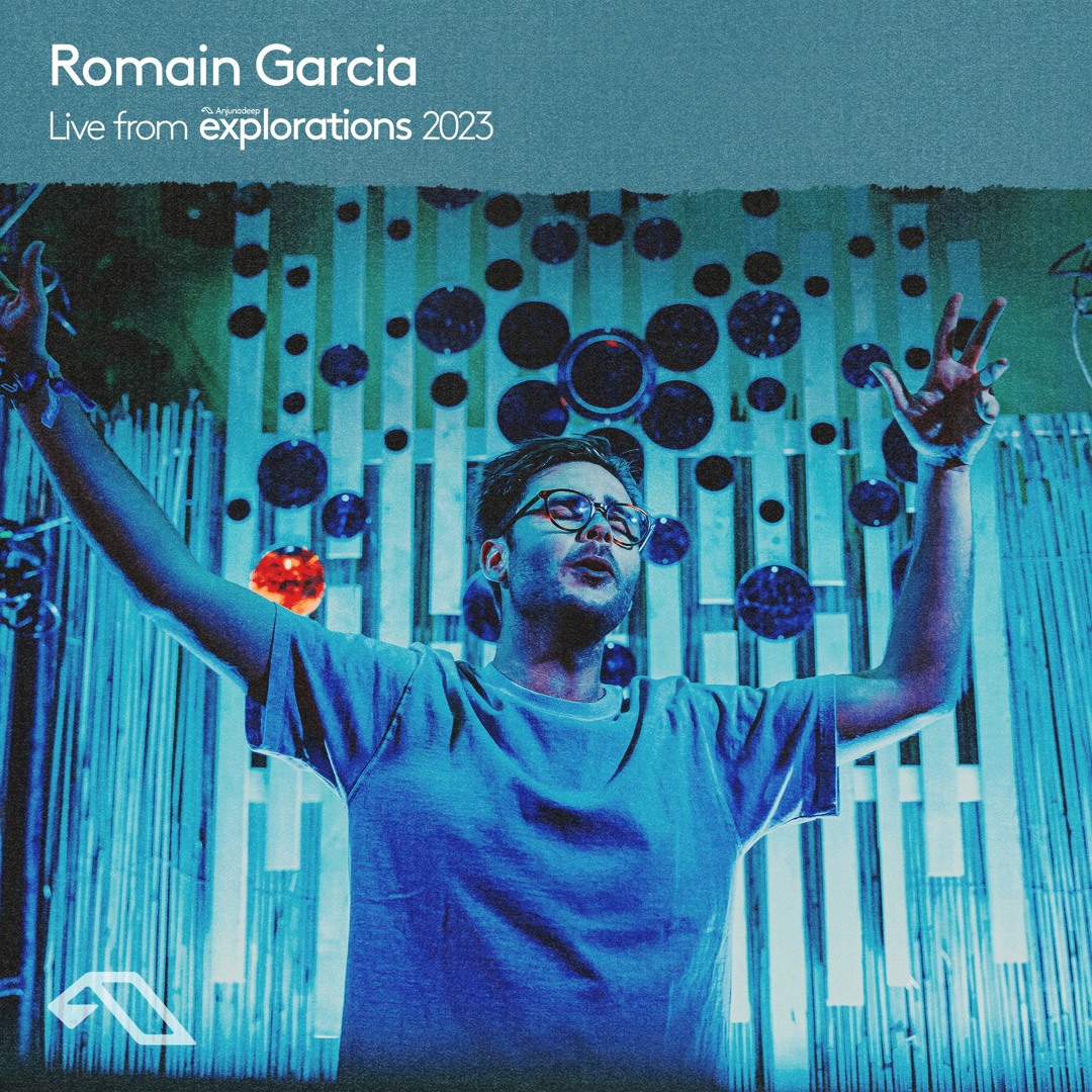 Cover von Romain Garcia at Splendor | Anjunadeep Explorations 2023