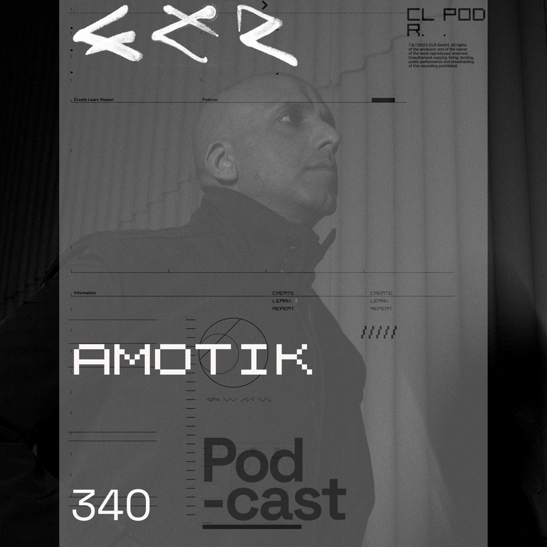 Cover von CLR Podcast 340 I Amotik