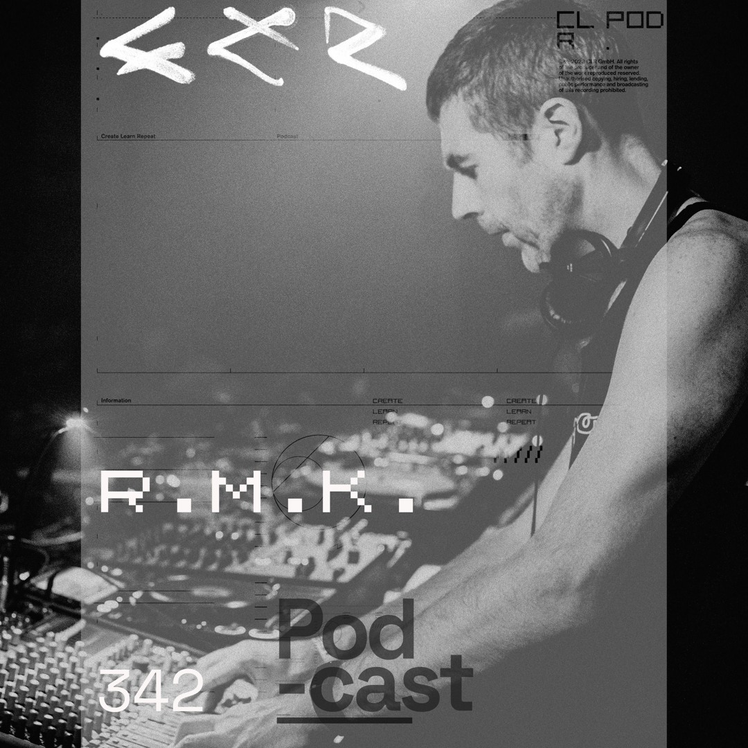 Cover von CLR Podcast 342 I R.M.K.