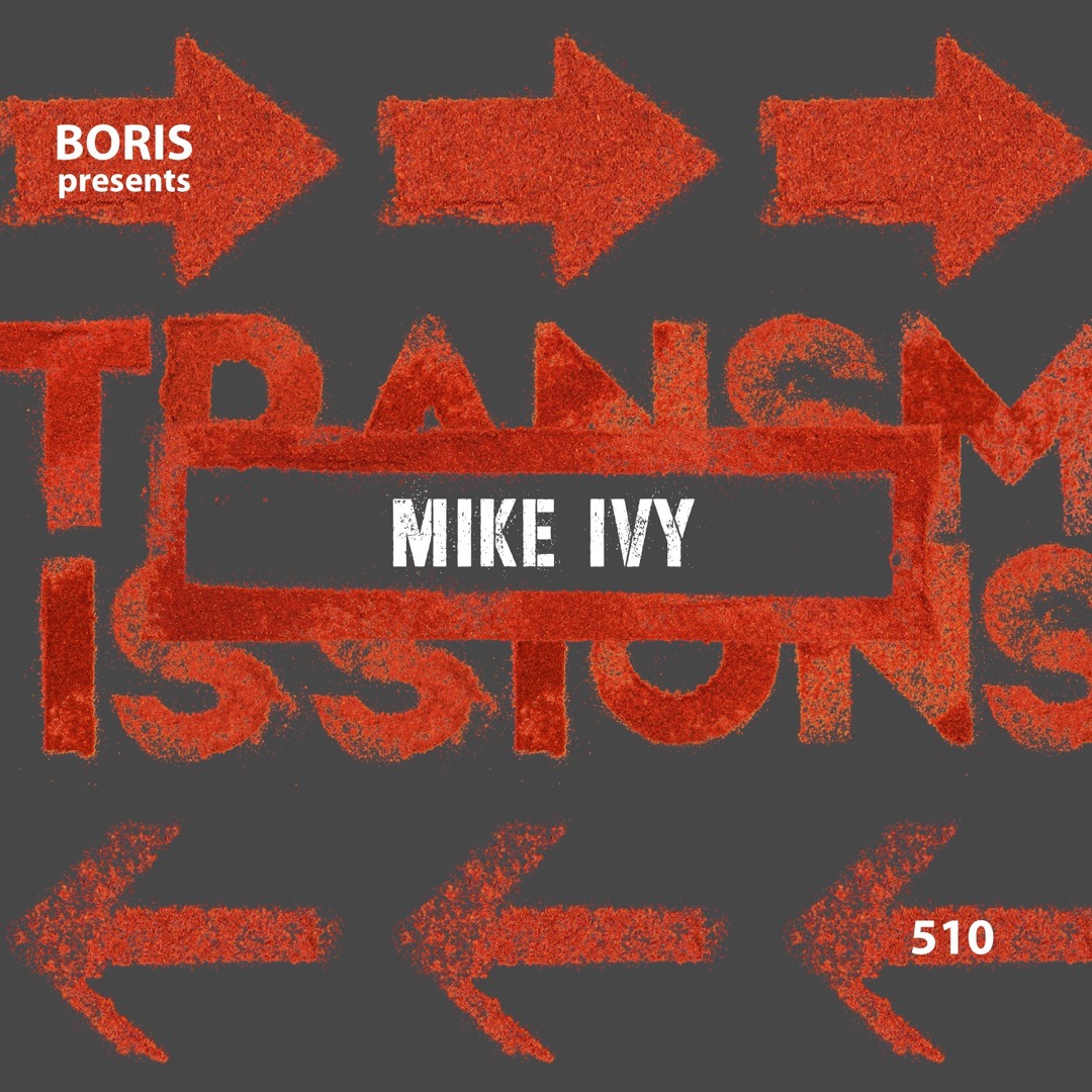 Cover von Transmissions 510 with Mike Ivy