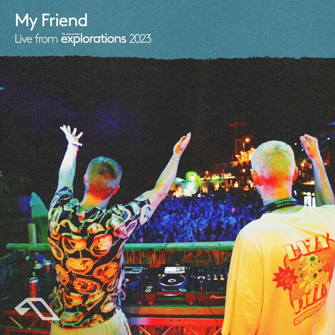 Cover von My Friend at Splendor | Anjunadeep Explorations 2023