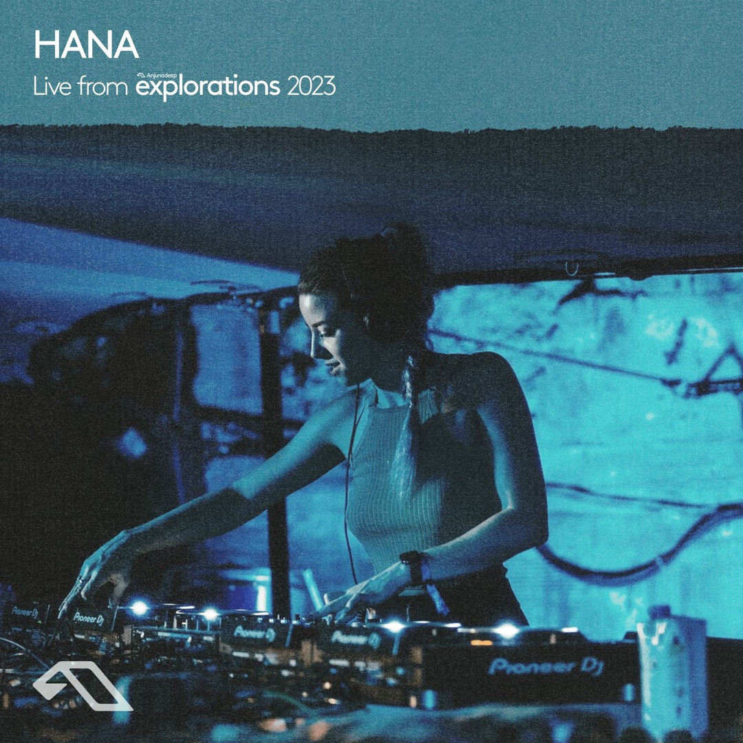 Cover von HANA at The Cove | Anjunadeep Explorations 2023