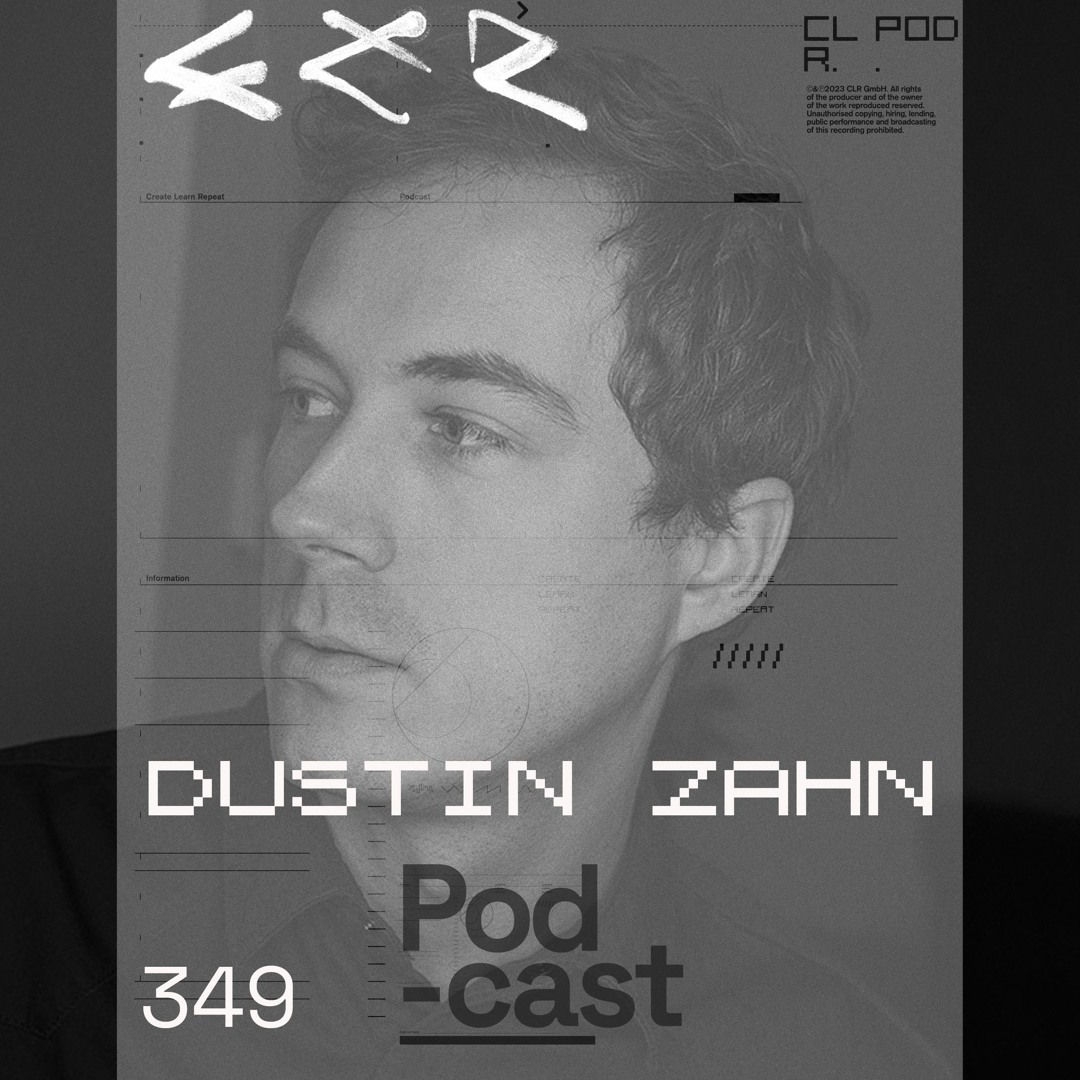 Cover von CLR Podcast 349 I Dustin Zahn