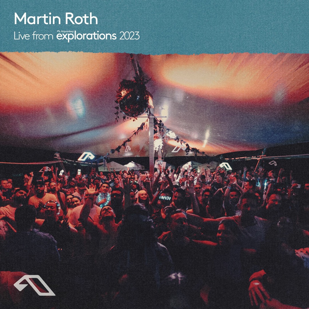 Cover von Martin Roth (Classics Set) at the Yacht Club | Anjunadeep Explorations 2023
