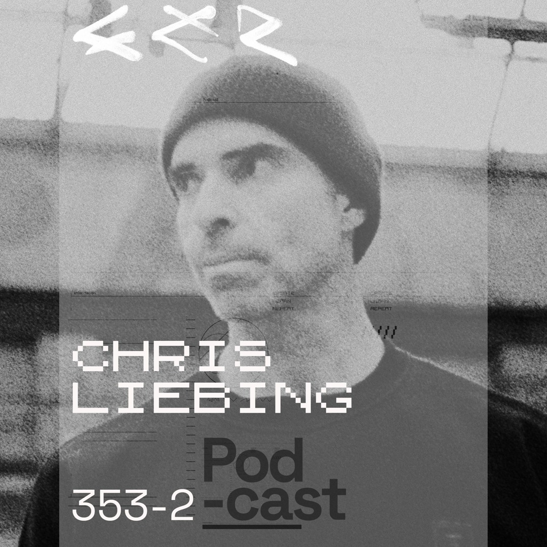 Cover von CLR Podcast 353 I Chris Liebing - Part 2