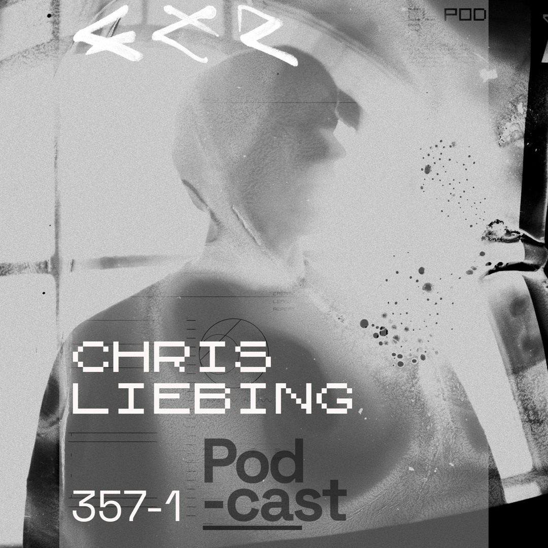 Cover von CLR Podcast 357 I Chris Liebing - Part 1