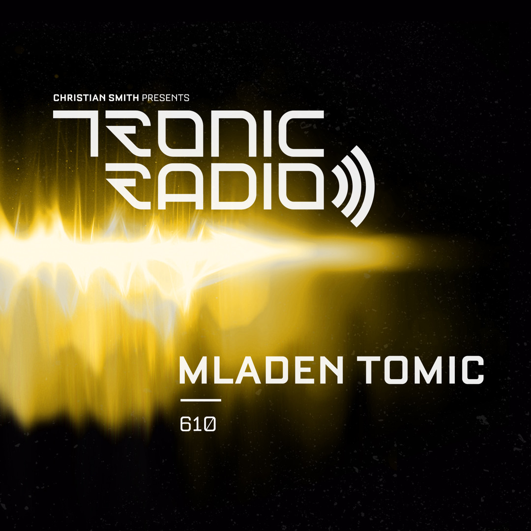 Cover von Tronic Podcast 610 with Mladen Tomic