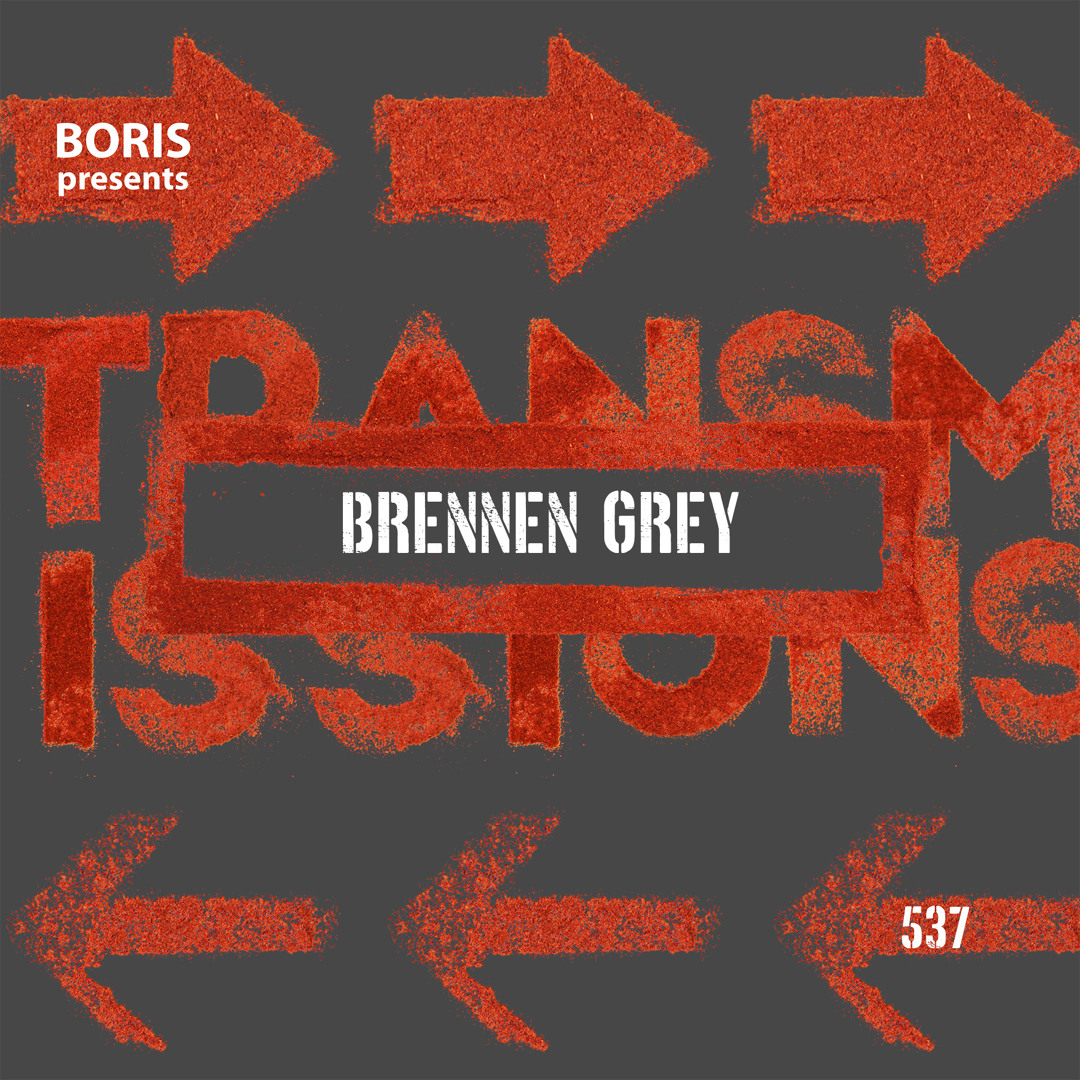 Cover von Transmissions 537 with Brennen Grey