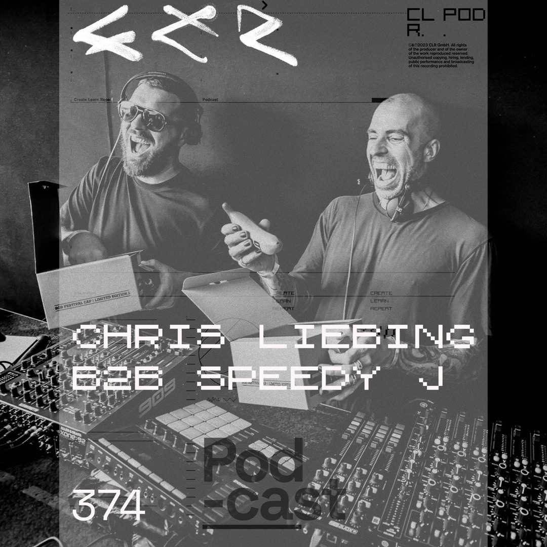 Cover von CLR Podcast 374 I Chris Liebing B2B Speedy J