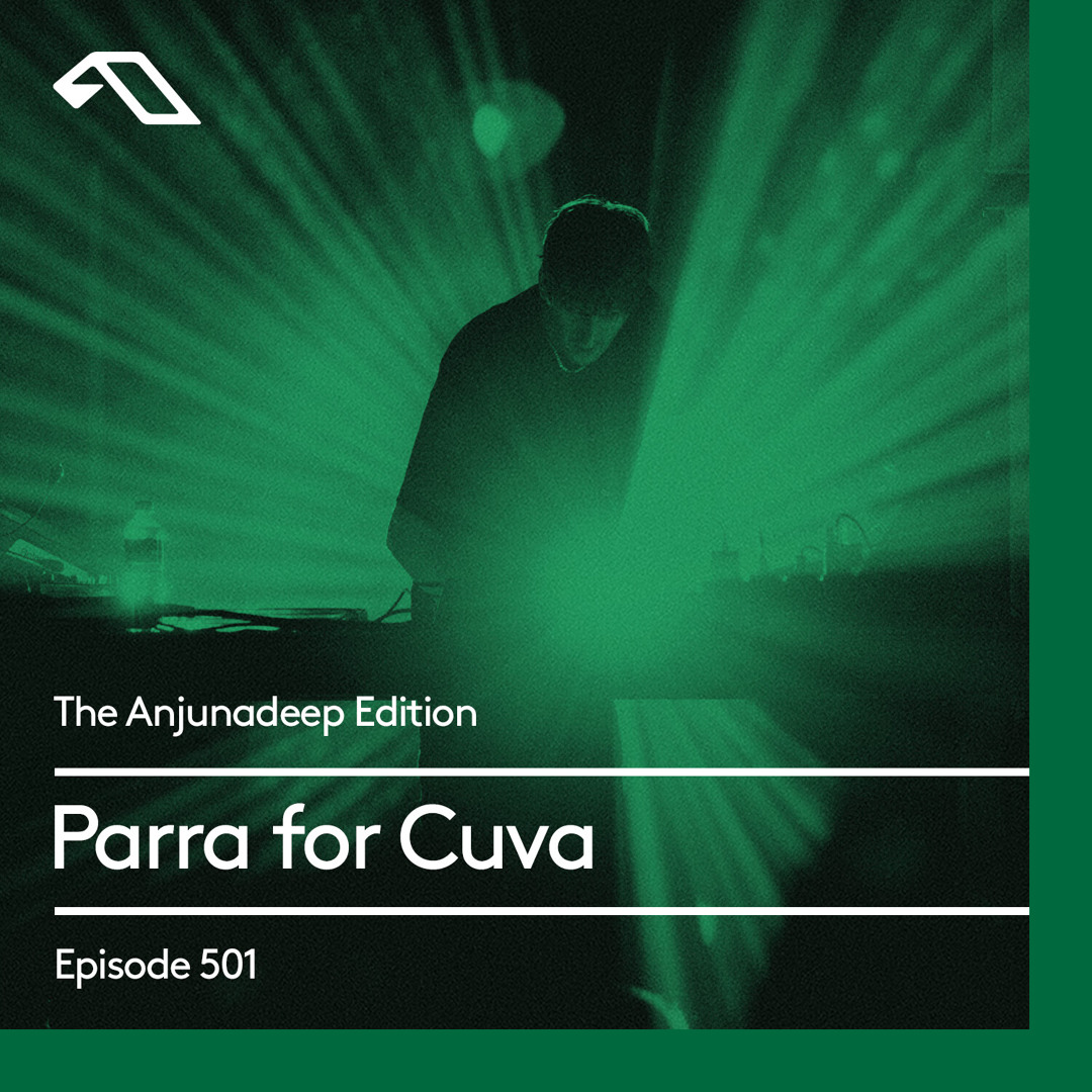 Cover von The Anjunadeep Edition 501 with Parra for Cuva