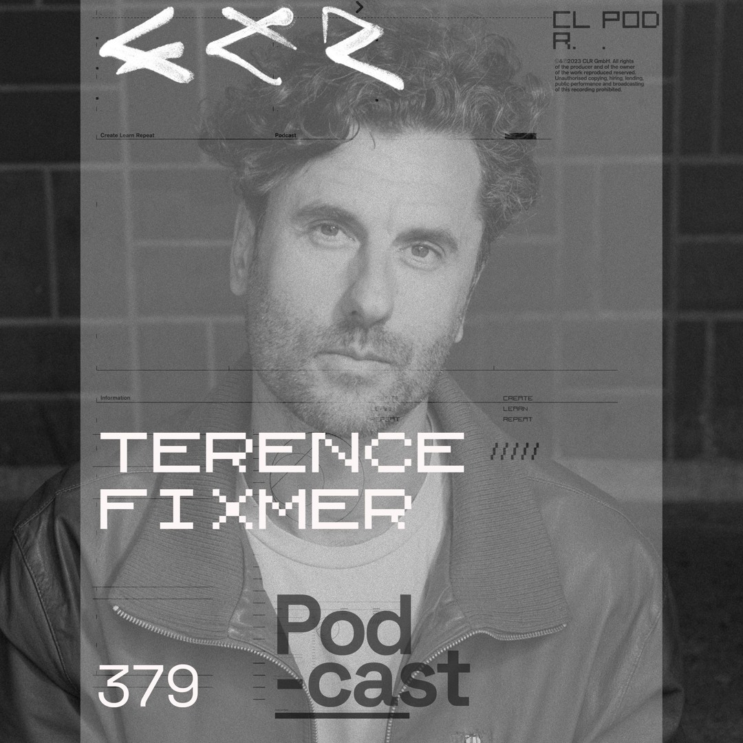 Cover von CLR Podcast 379 I Terence Fixmer
