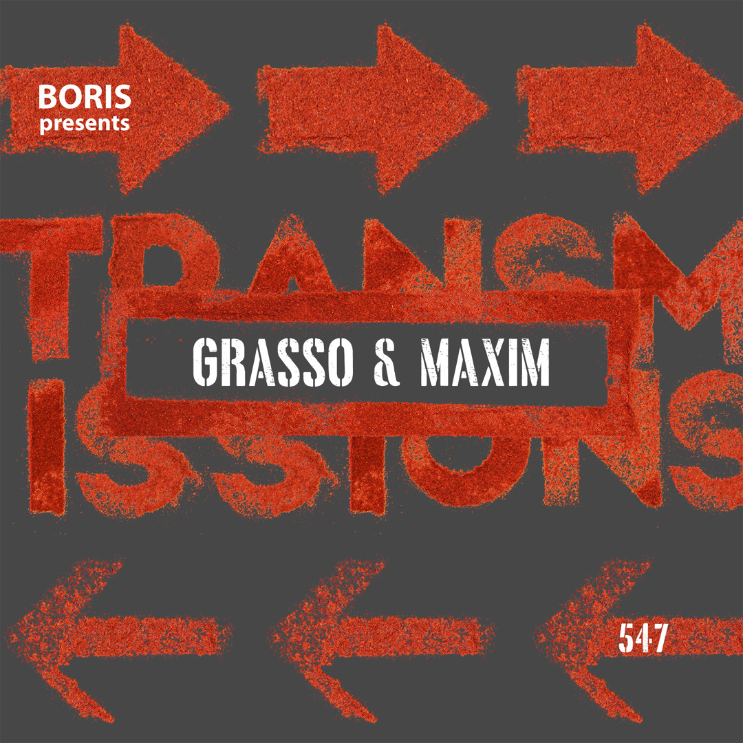 Cover von Transmissions 547 with Grasso & Maxim