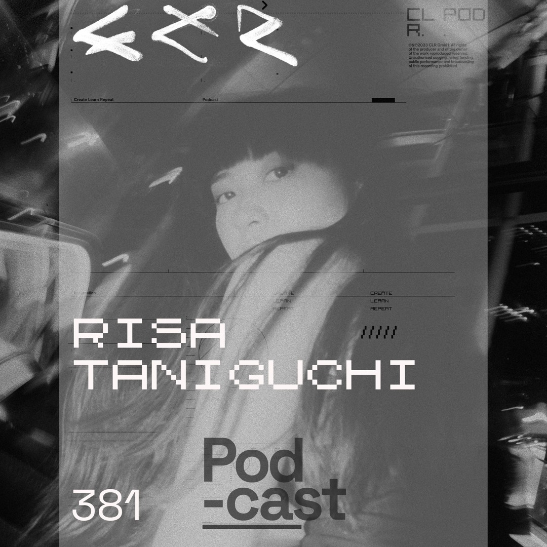 Cover von CLR Podcast 381 I Risa Taniguchi
