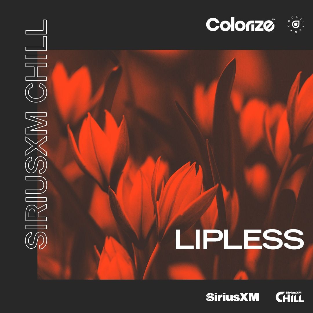 Cover von Colorize SiriusXM Chill Takeover: Lipless