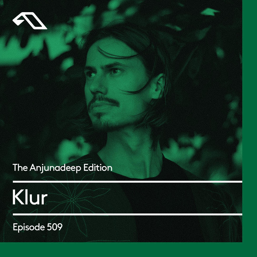 Cover von The Anjunadeep Edition 509 with Klur