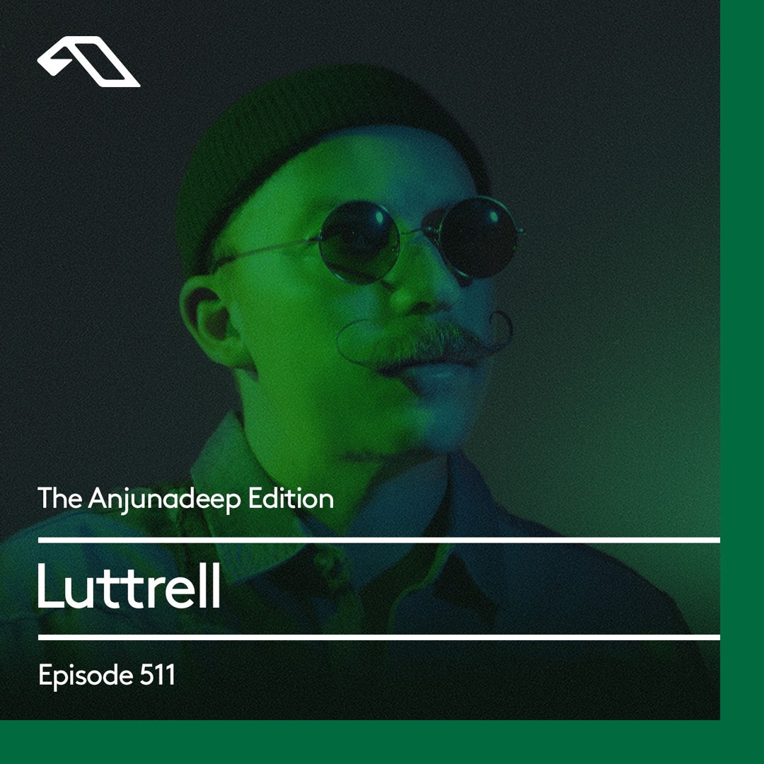 Cover von The Anjunadeep Edition 511 with Luttrell