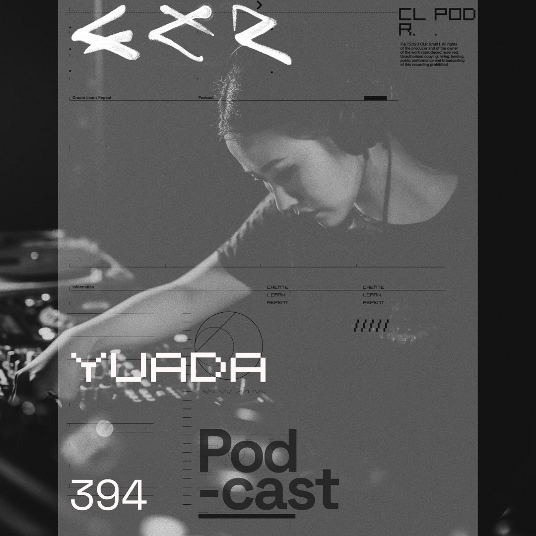 Cover von CLR Podcast 394 I Yuada