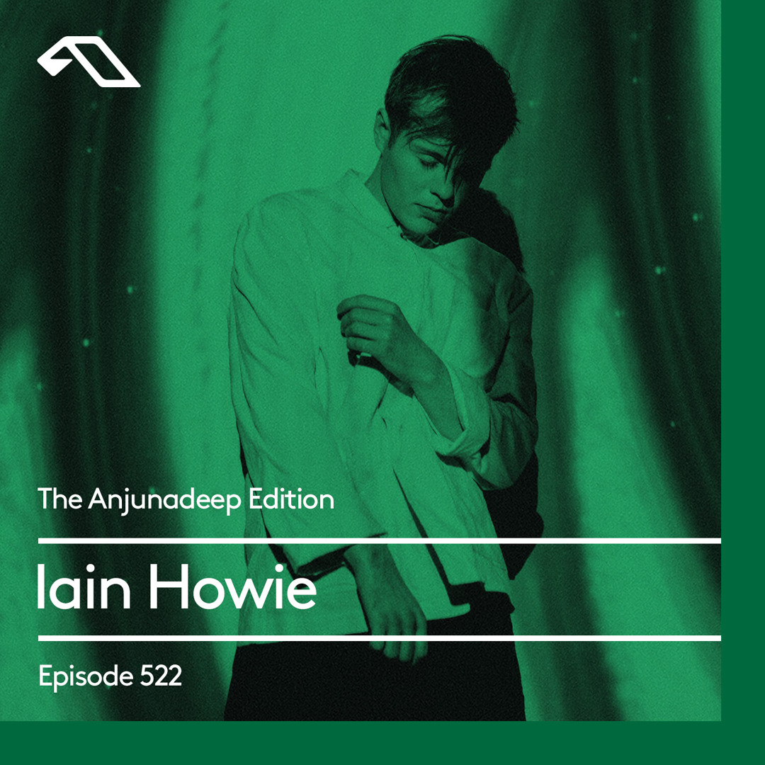 Cover von The Anjunadeep Edition 522 with Iain Howie