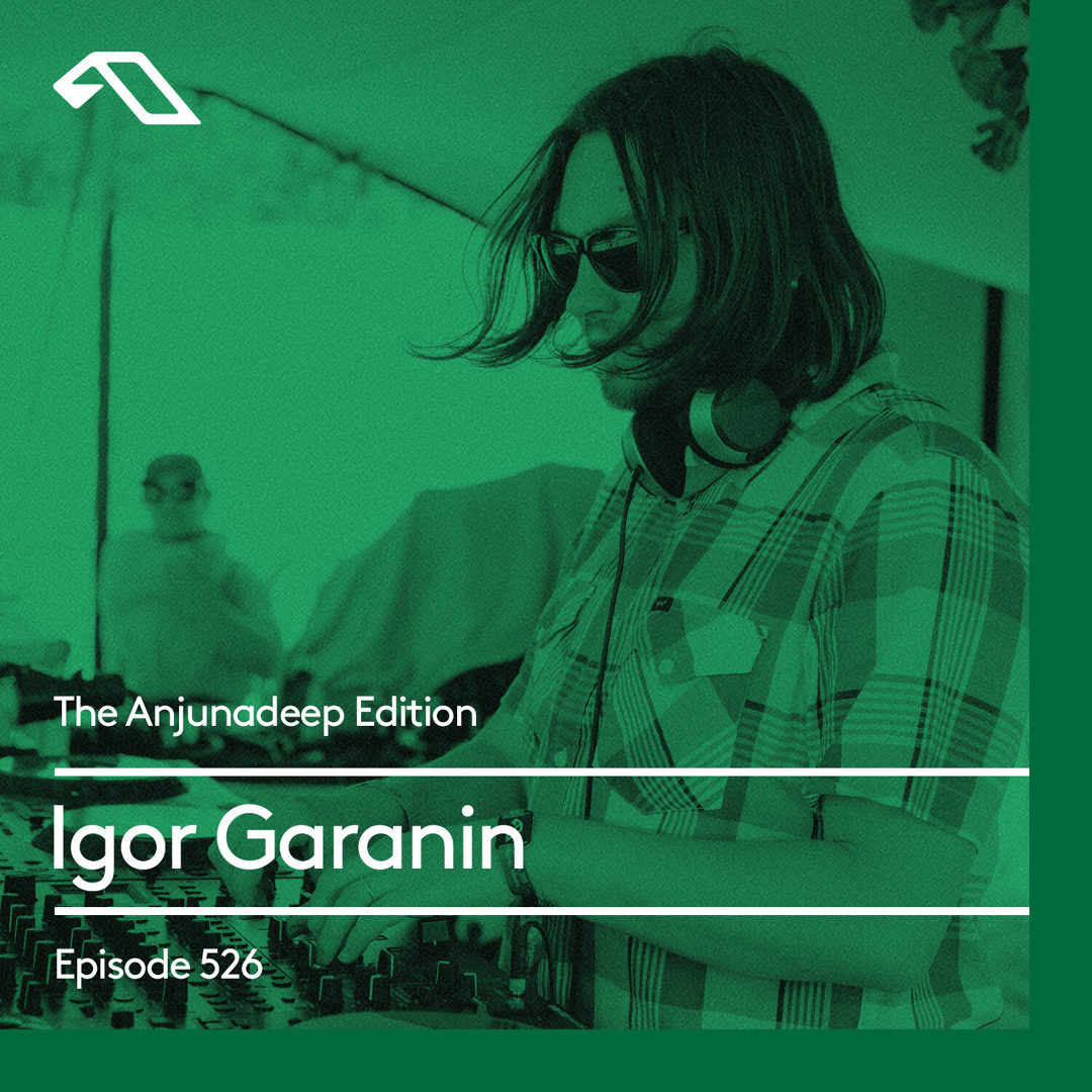 Cover von The Anjunadeep Edition 526 with Igor Garanin