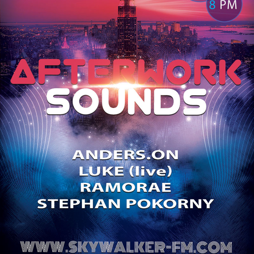 Cover von Ramorae @ Skywalker FM presents Afterwork Sounds [02.04.2015]