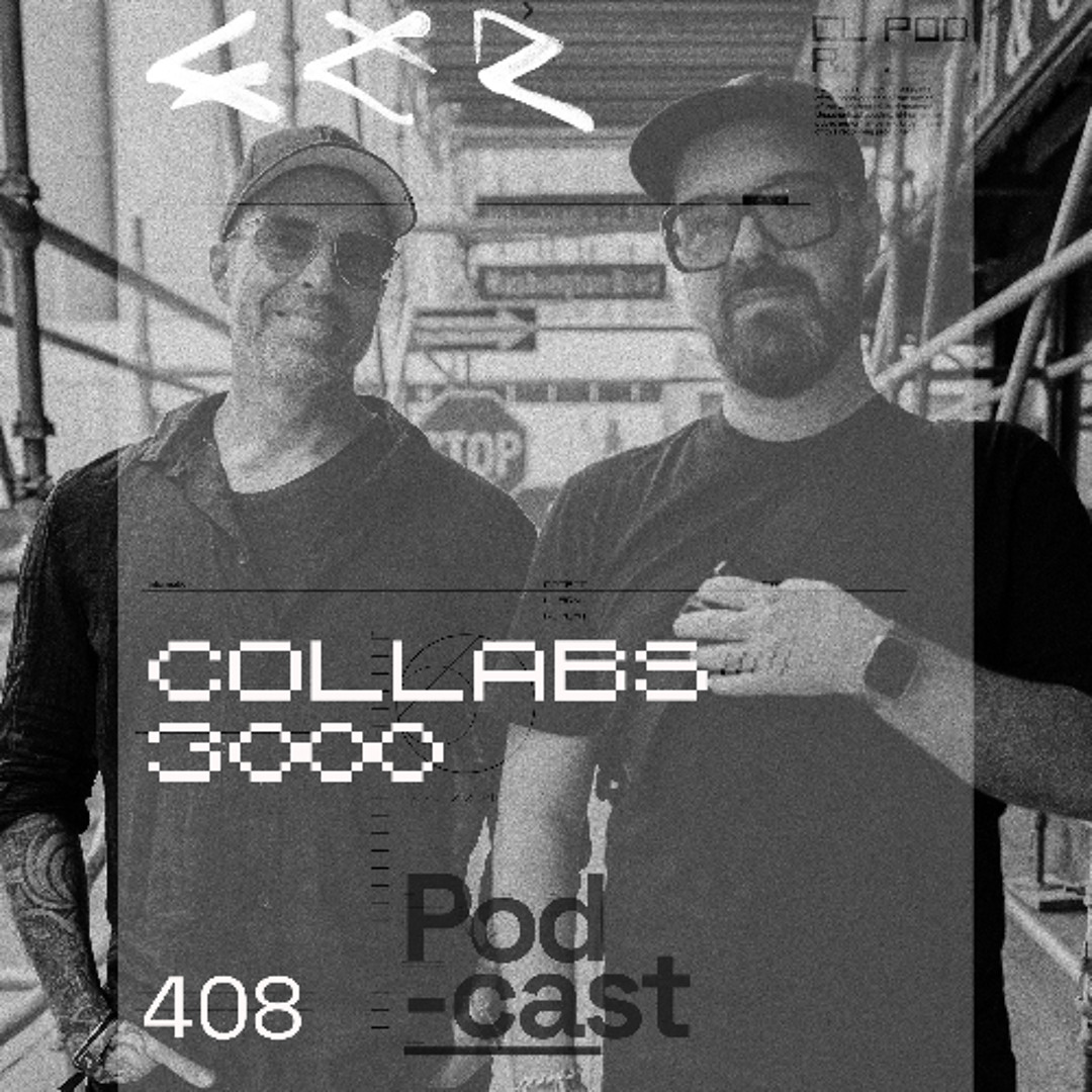 Cover von CLR Podcast 408 I Collabs 3000