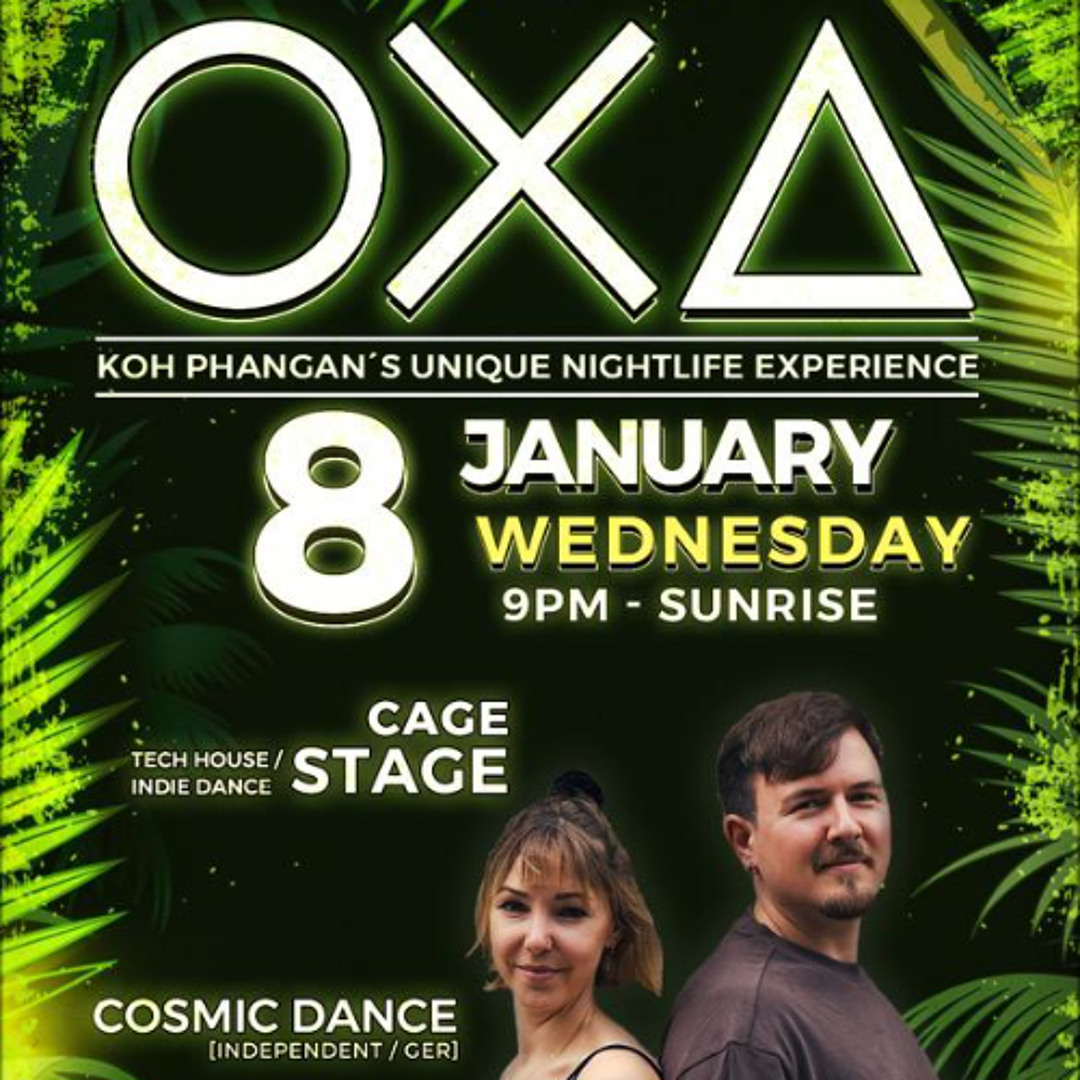 Cover von Cosmic Dance - Jeden Tag ein Set Showcase, OXA Koh Phangan, Thailand 08.01.2025