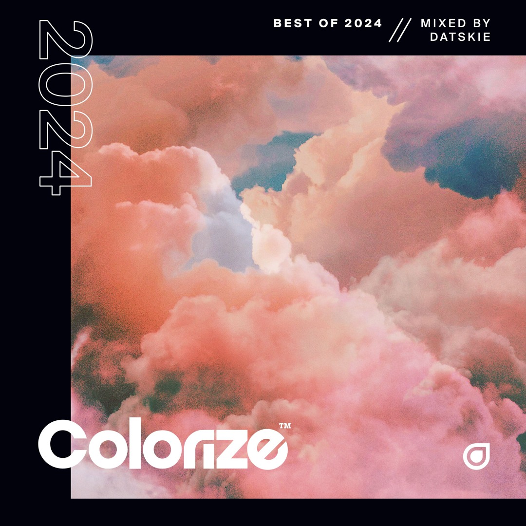 Cover von Colorize Best Of 2024, Mixed by Datskie (Continuous Mix)