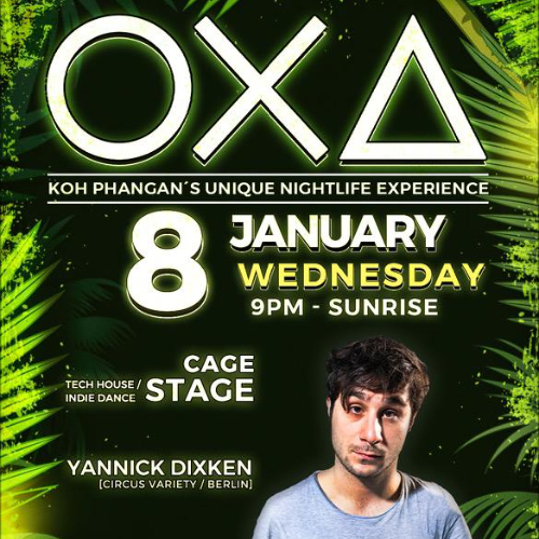Cover von Yannick Dixken - Jeden Tag ein Set Showcase, OXA Koh Phangan, Thailand 08.01.2025