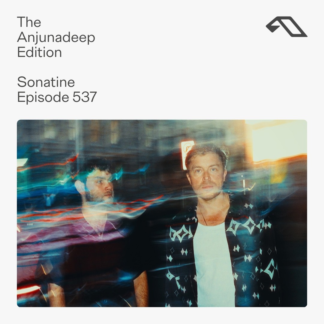 Cover von The Anjunadeep Edition 537 with Sonatine