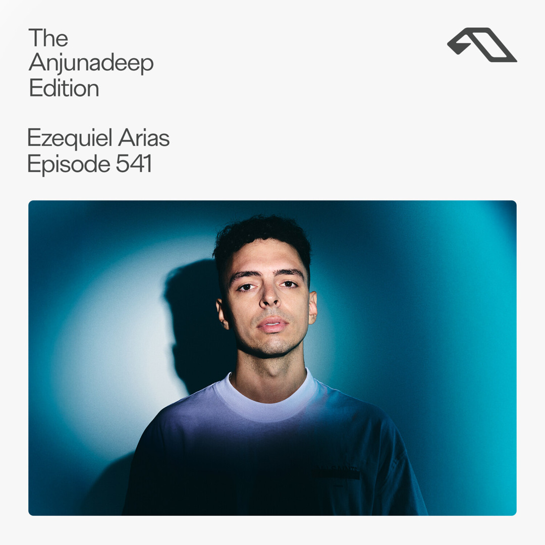 Cover von The Anjunadeep Edition 541 with Ezequiel Arias