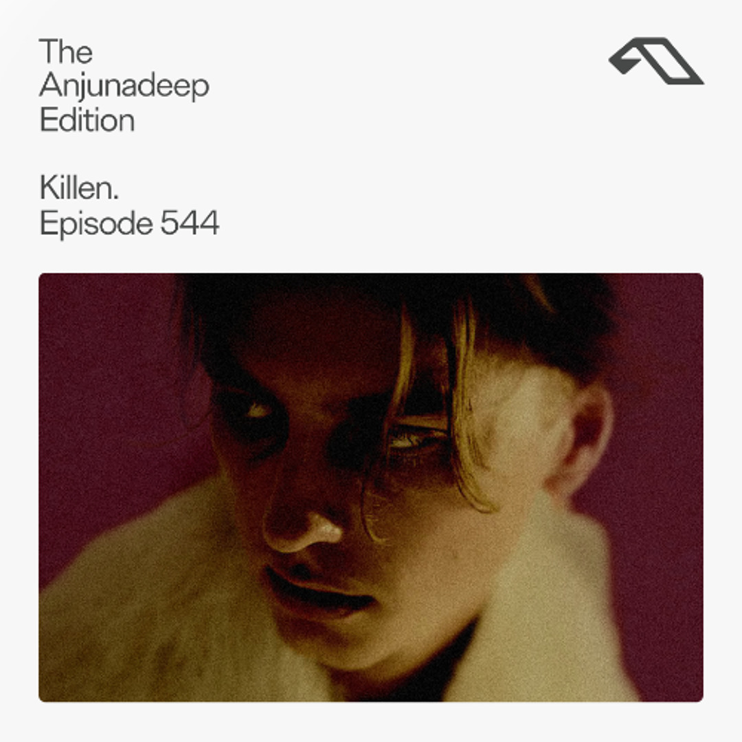 Cover von The Anjunadeep Edition 544 with Killen.