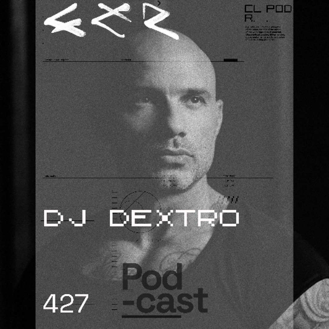 Cover von CLR Podcast 427 I DJ Dextro
