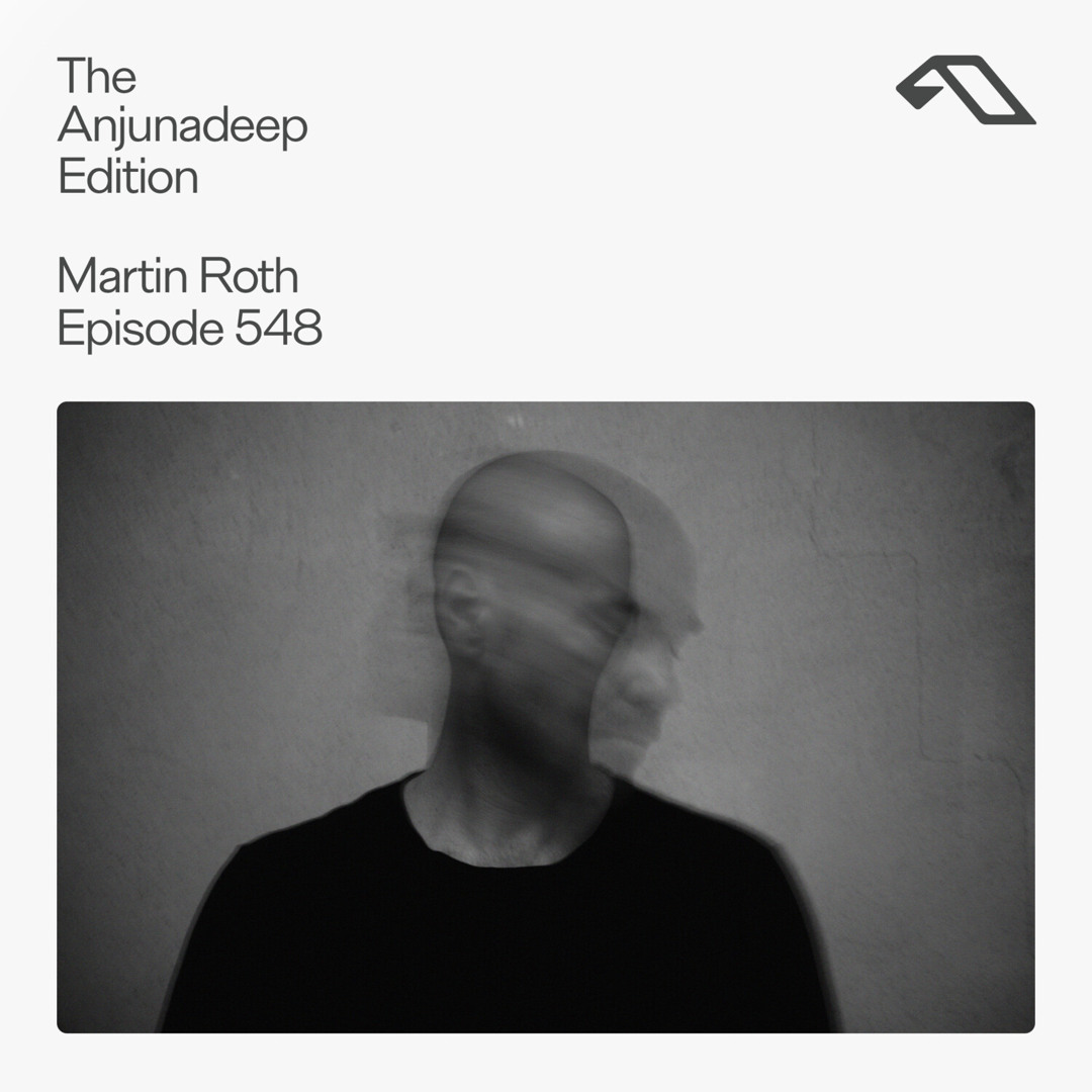 Cover von The Anjunadeep Edition 548 with Martin Roth
