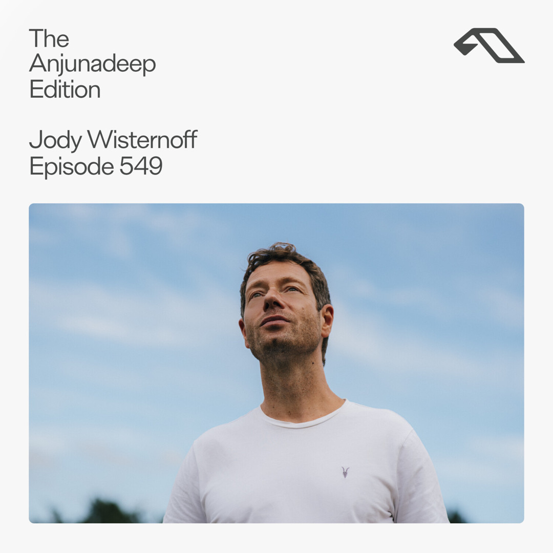 Cover von The Anjunadeep Edition 549 with Jody Wisternoff (Live at Anjunadeep Malta)