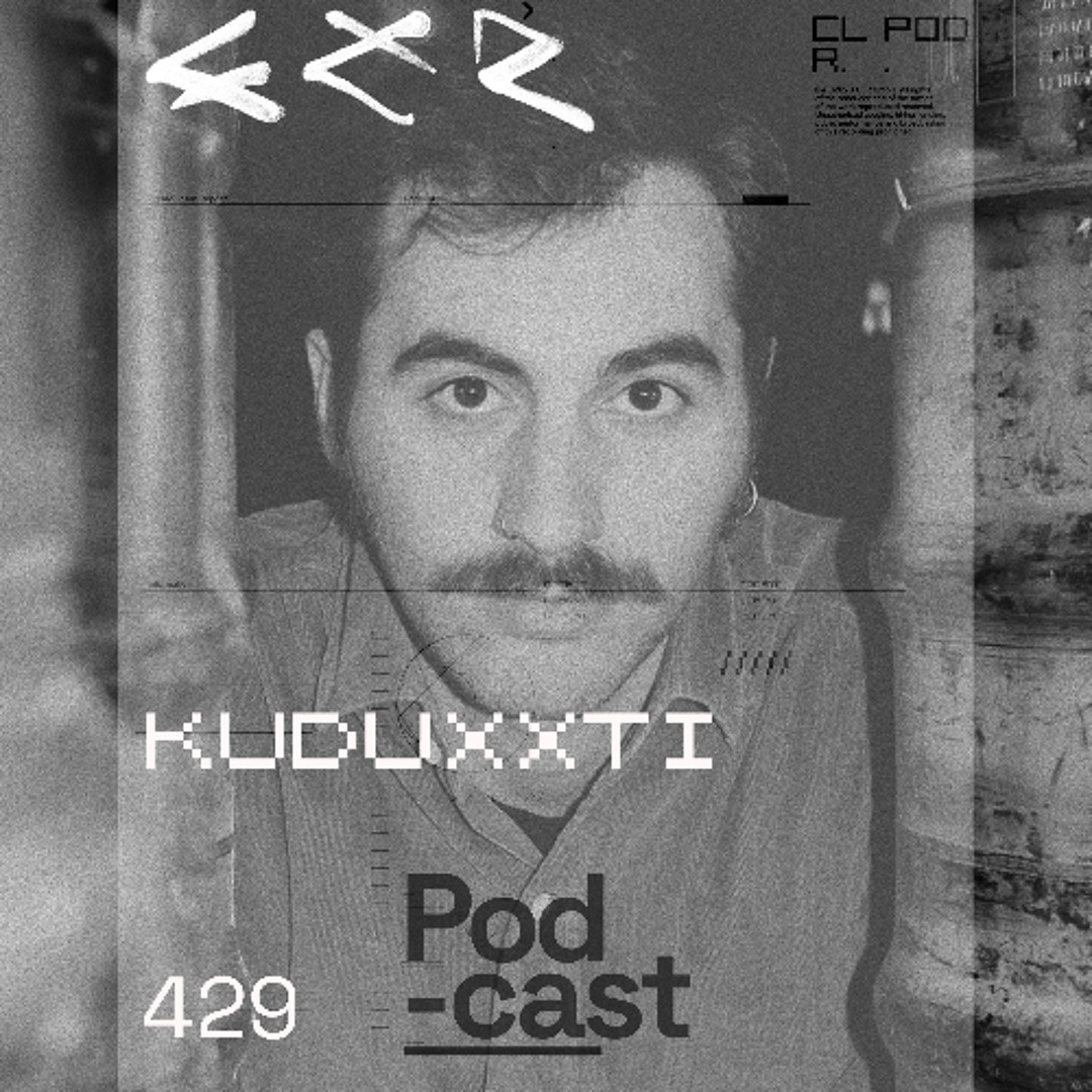 Cover von CLR Podcast 429 I Kuduxxti