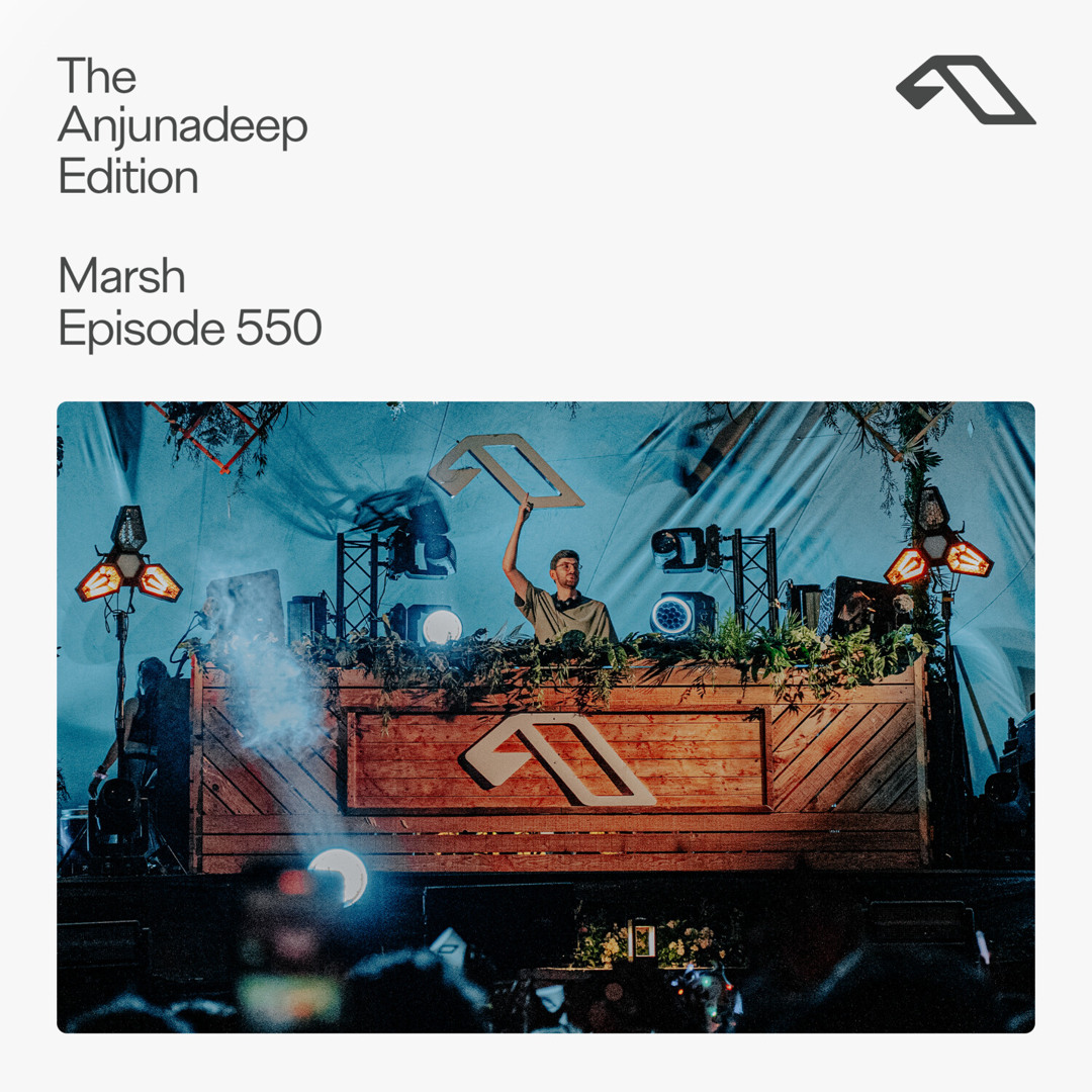 Cover von The Anjunadeep Edition 550 with Marsh (Live at Explorations)