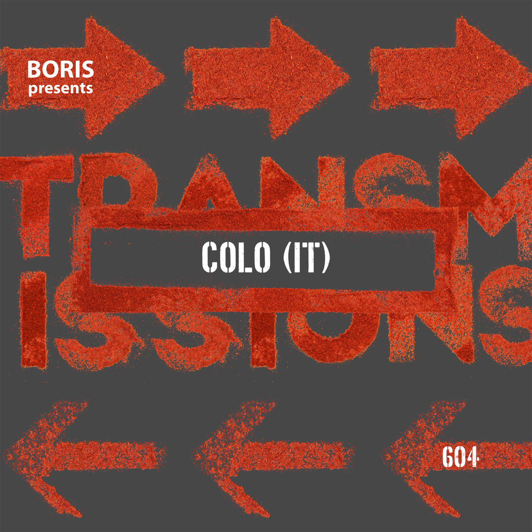 Cover von Transmissions 604 with Colo (IT)