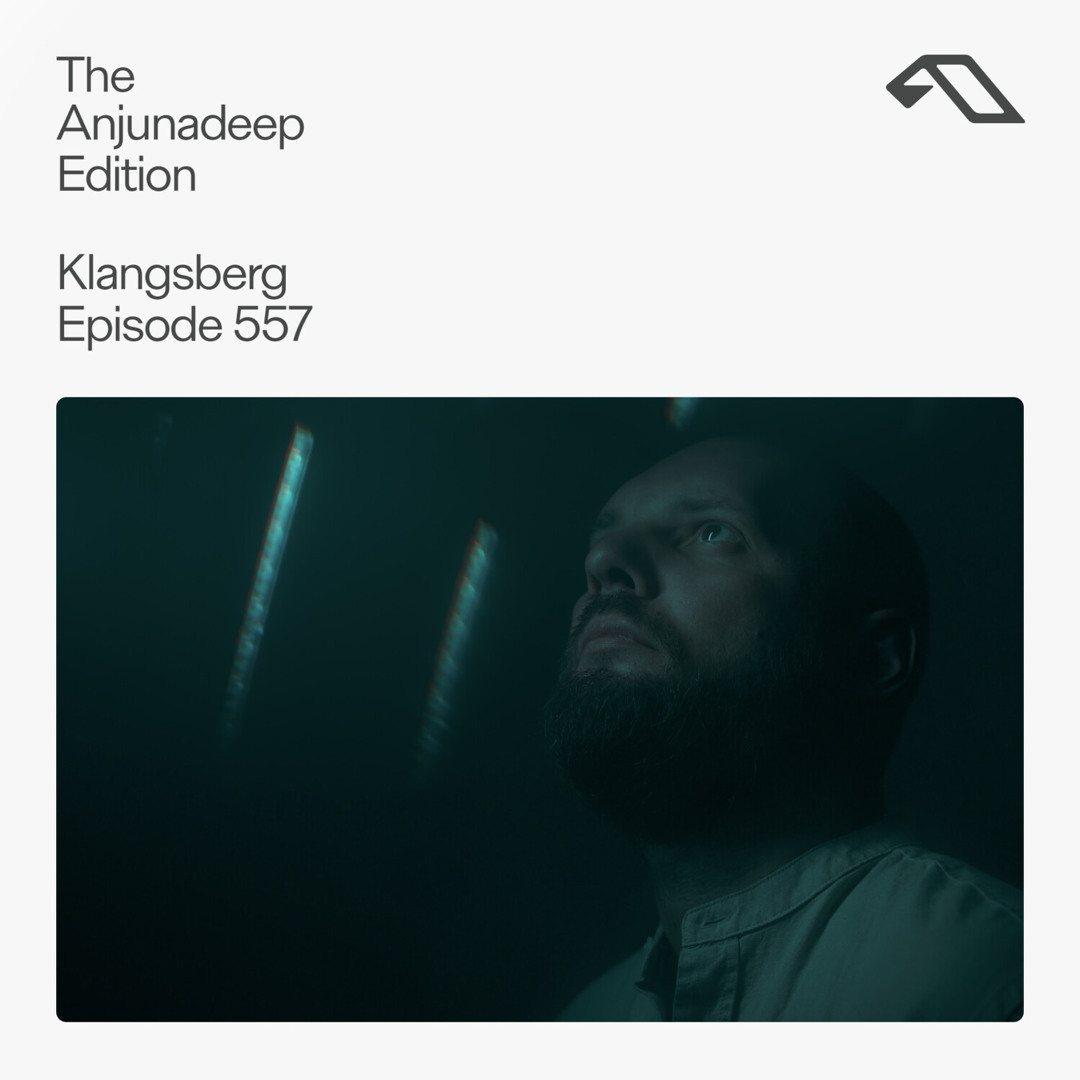 Cover von The Anjunadeep Edition 557 with Klangsberg