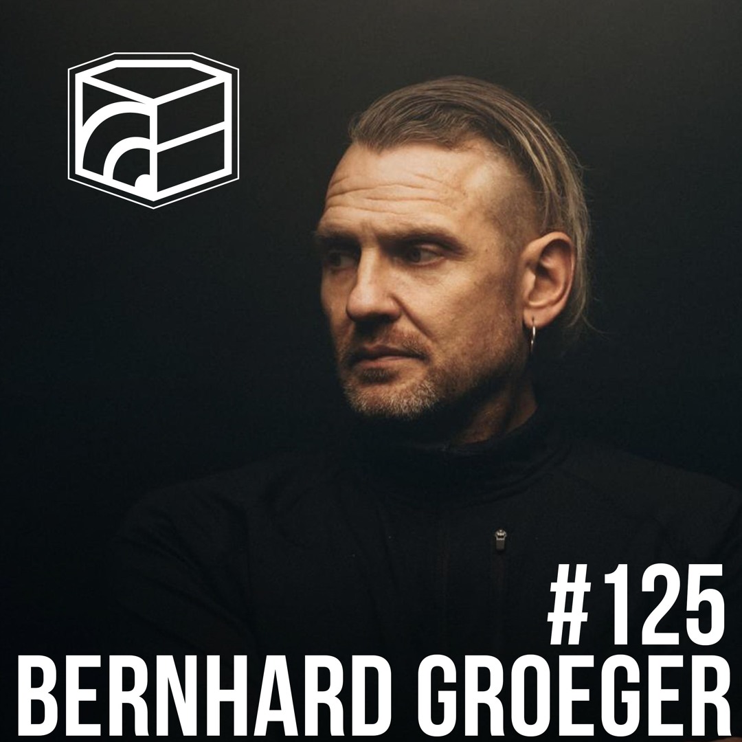 Cover von Bernhard Groeger - Jeden Tag ein Set Podcast 125