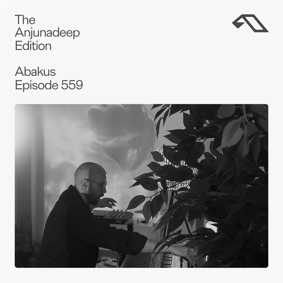 Cover von The Anjunadeep Edition 559 with Abakus
