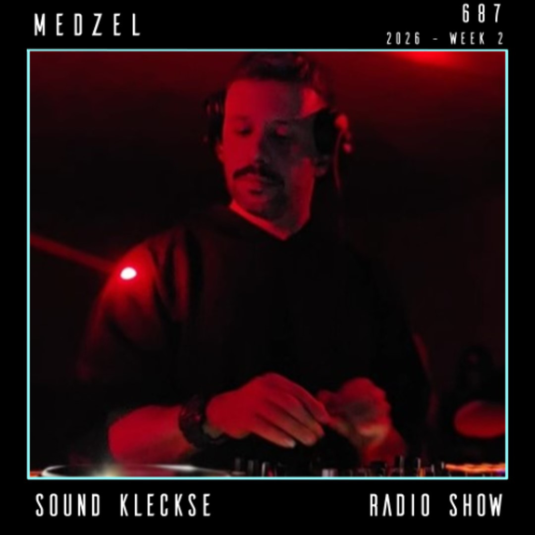 Cover von Sound Kleckse Radio Show 0687 - Medzel - 2026 week 2
