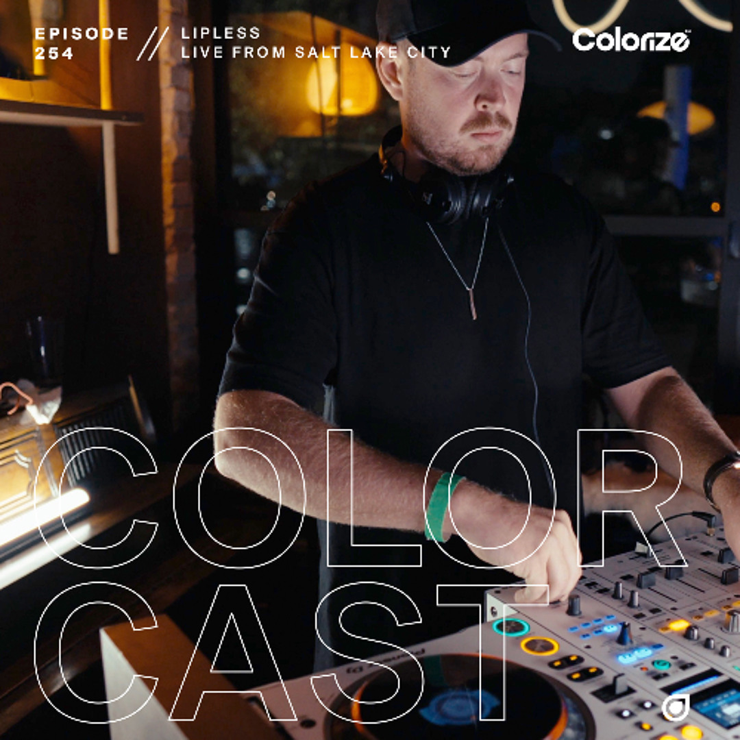 Cover von Colorcast Radio 254 with Lipless [Live from Salt Lake City]