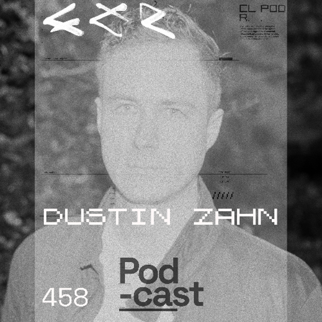 Cover von CLR Podcast 458 I Dustin Zahn